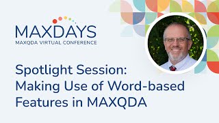 MAXDAYS 2024 Spotlight Session Making Use of Wordbased Features in MAXQDA [upl. by Irahcaz]