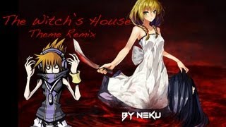 『 The Witchs House 』Theme Remix  Neku [upl. by Jeroma]