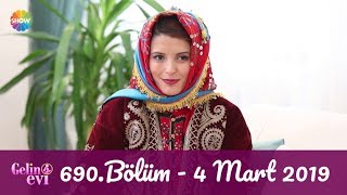 Gelin Evi 690 Bölüm  4 Mart 2019 [upl. by Ahsilahk835]