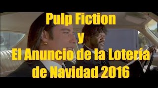 Anuncio Lotería Navidad 2016  Pulp fiction editionParodiaDoblaje humor [upl. by Brocky495]