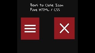 Menu Icon Animation  Bars to Close Icon  Pure HTMLCSS [upl. by Evanthe]