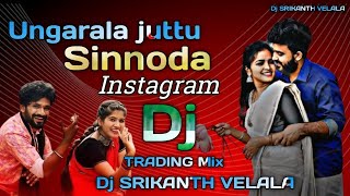 ungarala juttu sinnoda dj folks songs Velala 2024 mixSmart Boy Velala 1 like friends subscribe128K [upl. by Pasho498]