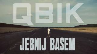 QBIK  Jebnij Basem gierii Blend [upl. by Winstonn]