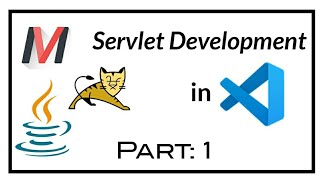 Setting up VS Code for ServletWeb programming in Java  Part1 [upl. by Ulphiah596]