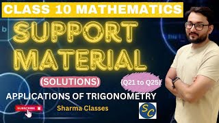 Support material solution  class 10 maths chapter 9 Applications of Trigonomtery Q 21 to Q25 [upl. by Slosberg216]