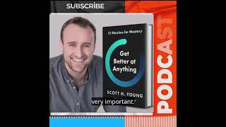 Coming December 1st Scott Young on Mastering How to Get Better at Anything [upl. by Gabriele]