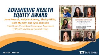 2024 Advancing Health Equity Awardee Tribal Injury Prevention Cooperative Agreement Monitoring Team [upl. by Hambley987]