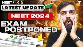 NEET 2024 Postponed Latest News  NEET UG Postponed 2024 Latest News Today  NEET 2024 latest News [upl. by Kcolttam476]