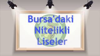 Bursa Nitelikli Liseler  Taban Puanları  Kontenjanları [upl. by Lion]