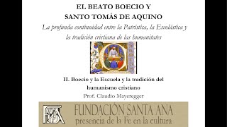 II Curso El Beato Severino Boecio y Santo Tomás de Aquino [upl. by Maighdlin337]