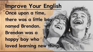 My Struggle To Learn English🔥  Improve Your English  Brendan’s Brave Words [upl. by Harty]