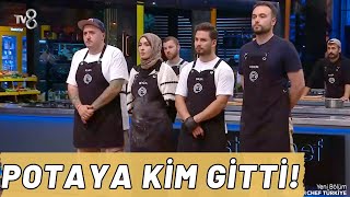 MASTERCHEF TÜRKİYE POTAYA KİM GİTTİ [upl. by Carmela]