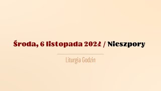 Nieszpory  6 listopada 2024 [upl. by Adiol661]