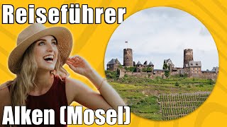 Alken Mosel  Travel Tipps  Reiseführer Deutsch [upl. by Obeded]