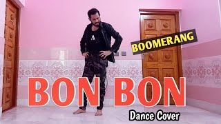 Bon Bon বন বন  Dance Cover  Boomerang  Jeet  Rukmini Mitra  Nakash Aziz [upl. by Wolgast]