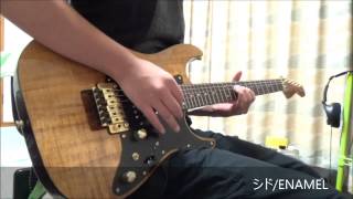 シドENAMEL guitar solo [upl. by Akerdna]