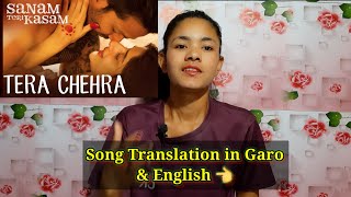 Tera Chehra Jab Nazar Aaye Gitko Translation Kaa Garo Aro English Kusikchi  Hindi Song Translate🔄 [upl. by Deryl395]