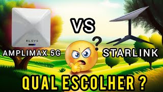 AMPLIMAX 5G VS STARLINK QUAL Escolher [upl. by Bauer914]