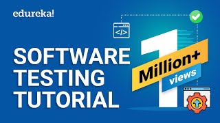 Software Testing Tutorial For Beginners  Manual amp Automation Testing  Selenium Training  Edureka [upl. by Akimed]