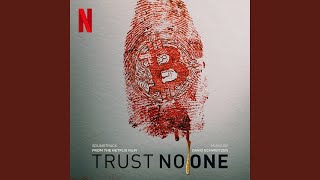 Trust No One [upl. by Hegarty]