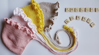 EASY frilled knitted bonnet for BEGINNERS 018 months [upl. by Ylsel609]