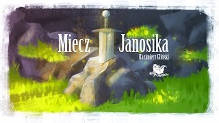 MIECZ JANOSIKA – Bajkowisko  bajki dla dzieci – słuchowisko – bajka dla dzieci audiobook [upl. by Varin]