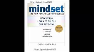 Mindset  The New Psychology of Success by Carol S Dweck  Audiobook [upl. by Esille]