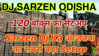 Live Sarzen Dj Odisha Video  DJ Sarzen आज तक का सबसे बड़ा Setup  DJ Sarzen Vs Power Music Odisha [upl. by Hutson738]