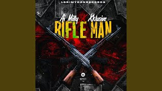 Rifle Man [upl. by Mccowyn]