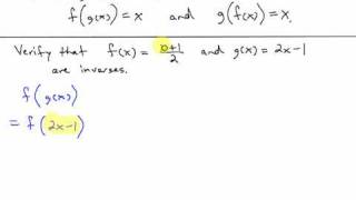 College Algebra  Section 52  Video 4  Verifying that Functions are Inverses of each other [upl. by Lekram]