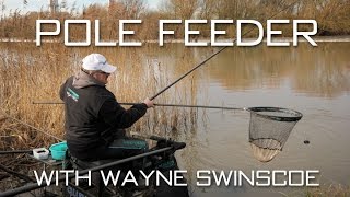 The Pole Feeder With Wayne Swinscoe [upl. by Ronoel]