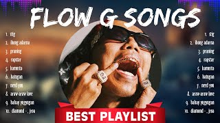 Flow G Songs Hits  Flow G Songs  Flow G Songs Hits [upl. by Stirling]