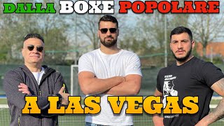 Dalla BOXE Popolare a Las Vegas con Guido Vianello [upl. by Rosco182]