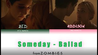 ZOMBIES  Someday Ballad Color Coded Lyrics [upl. by Seow865]