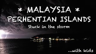 21 Perhentian Island Stormy Night  Malaysia 2017  Travel Vlog [upl. by Neeham]