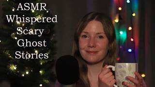 ASMR Whispering Scary Paranormal Stories [upl. by Ener990]