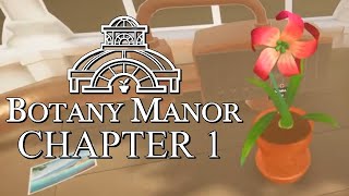 Lets Play Botany Manor Chapter 1 Windmill Wort [upl. by Burrton]