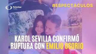 Karol Sevilla confirmó ruptura con Emilio Osorio tras beso del actor con otra mujer [upl. by Cristobal]