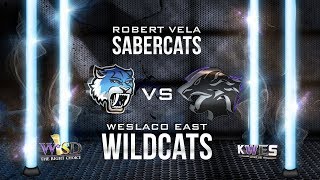 KWES Live Robert Vela Sabercats vs Weslaco East Wildcats Football Game [upl. by Dachi]