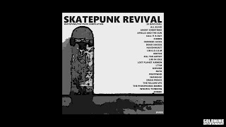 Skatepunk Revival  Skatepunkpop punk compilation  Full Album  2020  Goldmine Records [upl. by Odnumyar333]