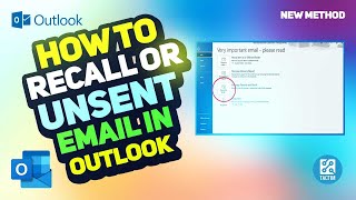 How to Recall or Unsend Email in Outlook StepbyStep Tutorial [upl. by Tsirc43]