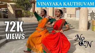 Vinayaka Kauthuvam  Classical Dance Choreography  Nidhi amp Neha [upl. by Inge]