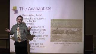 Anabaptists and Baptism [upl. by Connelly]