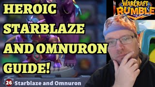 HEROIC Starblaze and Omnuron  Moonglade Campaign Guide  Warcraft Rumble [upl. by Roseanne]