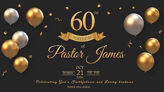 Celebrating 60 years of God’s faithfulness in our Pastor’s life [upl. by Ydok358]