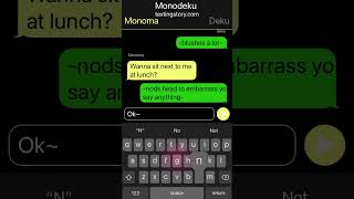 Monodeku TextingStory part 3 [upl. by Eikceb]