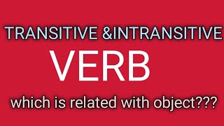 Transitive and Intransitive verb fundamental idea can be gained [upl. by Aduhey]