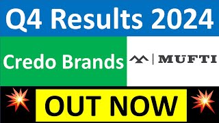 MUFTI Q4 results 2024  CREDO BRANDS results today  CREDO BRANDS Share News  MUFTI Share today [upl. by Ressay441]