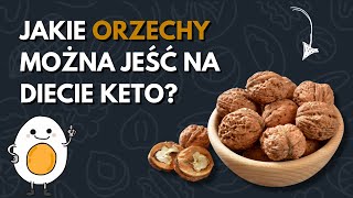 Jakie orzechy na diecie keto można spożywać [upl. by Ahsaeym]