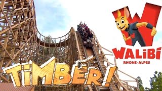 TIMBER Off Ride  Walibi RhôneAlpes [upl. by Antonina852]